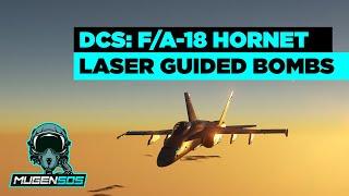 DCS World: F-18 - LGB (Laser Guided Bombs) - Hornet Tutorials in Deutsch