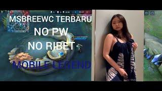 MSBREEWC VIRAL MAIN MOBILE LEGEND || NO PW NO RIBET || mobile legend