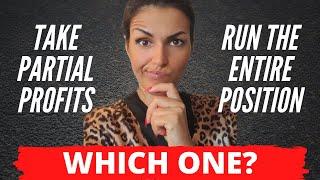 Forex - Partial Profits OR Run The Entire Trade? [WATCH TILL THE END] [RBV - Forex Made Easy]