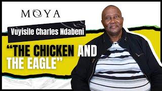 MOYA EP 50 | VUYISILE CHARLES NDABENI PT 2  | MAMGCINA | GOLD TOWN | MANGOPE | GNU | MK | XENOPHOBIA