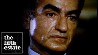 Iran’s last Shah - the fifth estate