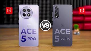 OnePlus Ace 5 Pro 5G Vs OnePlus Ace 5 Ultra Edition 5G