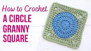 How to Crochet a Circle Granny Square | Step by Step Tutorial