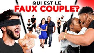 ON DEVINE QUI EST LE FAUX COUPLE