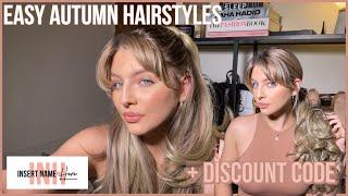 EASY AUTUMN HAIRSTYLES X INSERT NAME HERE + DISCOUNT CODE