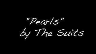 "Pearls" by The Suits