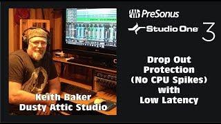 Studio One - Dropout Protection with Low Latency (Eliminate CPU Spikes, Pops and Cracks)