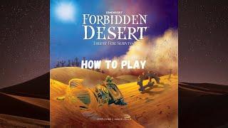 How to Play: Forbidden Desert