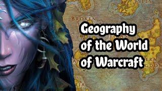 The Geography of World of Warcraft (Eastern Kingdoms, Northrend, Kalimdor)