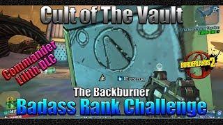 Borderlands 2 | Cult Of The Vault | The Backburner | Badass Rank Challenge Guide