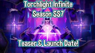 Torchlight Infinite SS7 // Teaser Trailer & Launch Date!