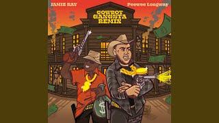 COWBOY GANGSTA (Remix)