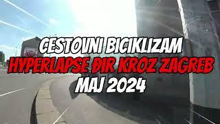 Cestovni biciklizam: Đjir kroz Zagreb #hyperlapse #roadcycling #visitzagreb #may #2024 #zagreb #trek