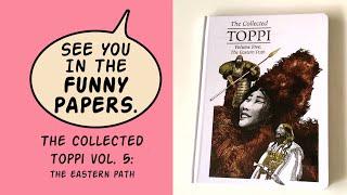 The Collected Toppi Volume Five: The Eastern Path - Magnetic Press - review