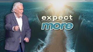 Expect More | Pastor Jack Holt at The River