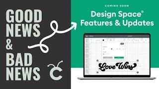 Cricut Design Space Update 2021 | GOOD NEWS + BAD NEWS