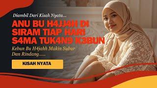 KISAH NYATA | VIRAL ! HASRAT DAN KESEPIAN | BU H4J4HH K493T T3R*N9 TUK4NG B4NGUN4N K3RAS DAN B3R*T*T