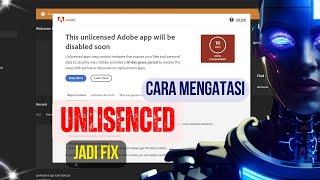 Cara Mengatasi This unlicensed Adobe app has been disabled