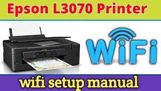 How to connect my Epson l3070 printer wifi network.how to Epson L3070 Printer network setup 2022.