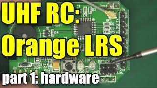 UHF RC Shootout: Open LRS Long Range System (part 1)