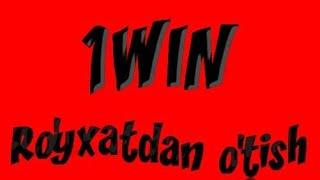 1WIN RO'YXATDAN O'TISH | 1WIN ISHONCHLIKMI | 1WIN DA RO'YXATDAN O'TISH