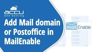 How to Add a Mail Domain in MailEnable?