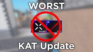 The Worst KAT Update Is About To Release [Roblox]