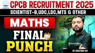 CPCB | Maths MCQs | Final Punch | SCIENTIST LDC UDC MTS | By Ashutosh Sir