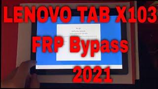 Lenovo TAB TB X103F FRP Bypass 2021