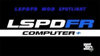 MOD SPOTLIGHT | LSPDFR COMPUTER