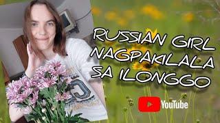 RUSSIAN GIRL  NAGPAKILALA SA ILONGGO 