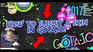 How to submit a skin in Gota.io! (2017)