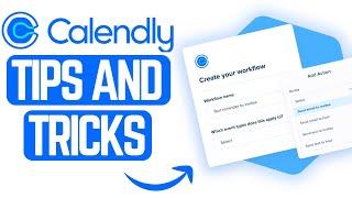 Calendly Tips And Tricks (You Must Learn This!)