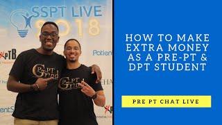 How to Make Extra Money as a Pre-PT & DPT Student