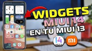 Widgets de MIUI 14 en tu MIUI 13 - Sé el Primero!!! SIN Root