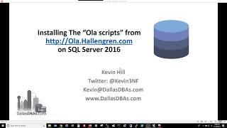 Installing the "Ola Scripts" for SQL Server