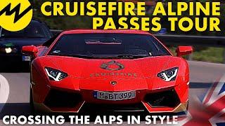 Cruisefire Alpine Passes Tour | Motorvision International