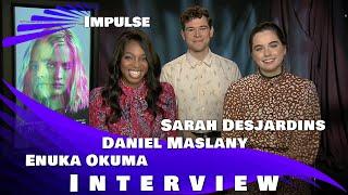 IMPULSE SEASON 2 - SARAH DESJARDINS, DANIEL MASLANY & ENUKA OKUMA INTERVIEW