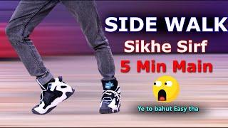 How to do Sidewalk | Glide | Tutorial very easy | Ajay Poptron Tutorial