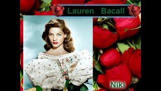 Lauren   Bacall   ( Лорен Бэколл  )