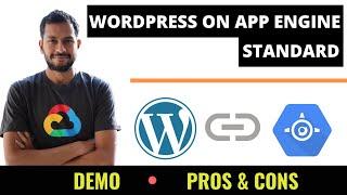 WordPress on Google Cloud App Engine Standard (Demo and Pros/Cons)