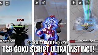 THE STRONGEST BATTLEGROUND SCRIPT - GOKU SCRIPT TSB - ULTRA INSTINCT! NO KEY! 2024!