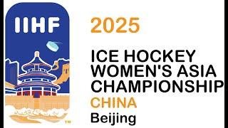 Japan v. China - 2024 IIHF Ice Hockey Women’s Asia Championship