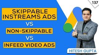 YouTube Skippable In-Stream Ads vs Non-Skippable Ads vs In-Feed Video Ads | YouTube Ads Course FREE