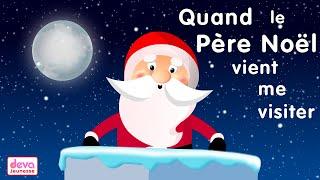 Quand le Père Noël vient me visiter Ho! Ho! Ho! ⒹⒺⓋⒶ Chanson de Noël avec paroles