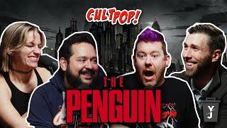 CultPop 102 - The Penguin!