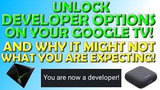 Unlock Developer Options on Google TV On Why It Might Not Be What You Are Expecting!