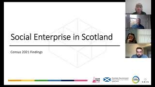 Social Enterprise in Scotland: Census 2021 Findings | Webinar Recording