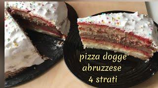 PIZZA DOGGE ABRUZZESE 4 STRATI CON CREMA PASTICCERA CREMA DI MANDORLE E COPERTURA DI MERINGA