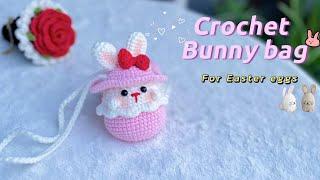 How to crochet Bunny Bag for Easter eggs | cute bunny bag #crochetanywhere